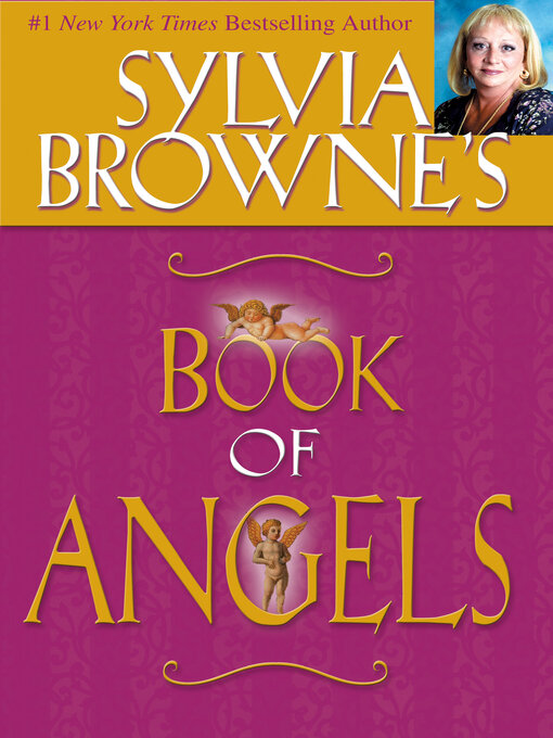 Title details for Sylvia Browne's Book of Angels by Sylvia Browne - Available